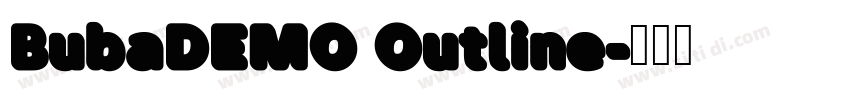 BubaDEMO Outline字体转换